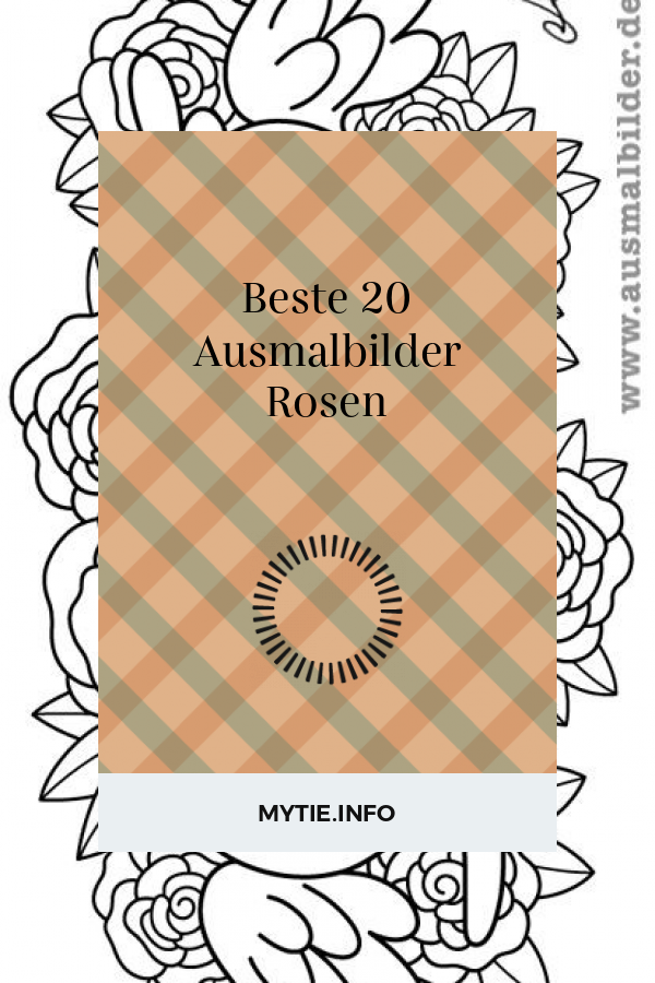 Beste 20 Ausmalbilder Rosen